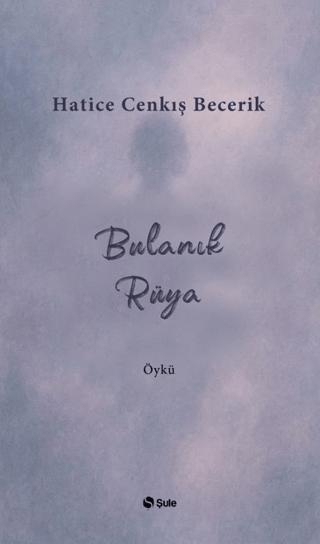Bulanık Rüya