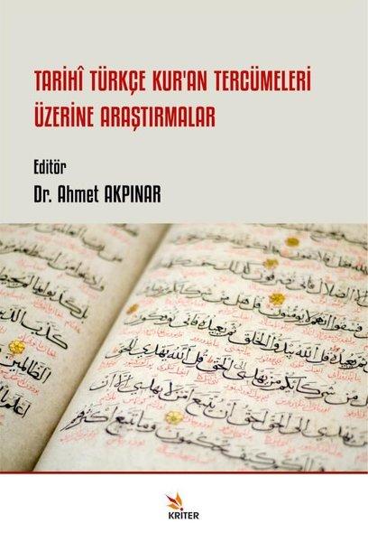 Tarihi Türkçe Kur'an Tercümeleri Üzerine Araştırmalar | Kriter (İnce Kapak) - Resim 1