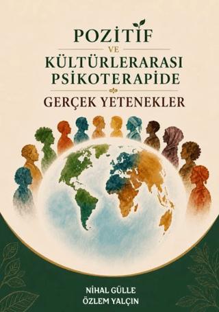 Pozitif ve Kültürlerarası Psikoterapide Gerçek Yetenekler | Rove Yayınevi (Ciltsiz) - Resim 1