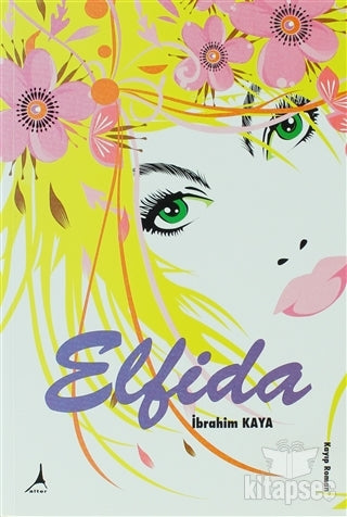 Elfida - Prof. Dr. İbrahim Kaya kitap kapağı