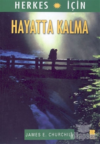Herkes İçin Hayatta Kalma - James E. Churchill kitap kapağı