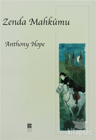 Zenda Mahkumu - Anthony Hope kitap kapağı