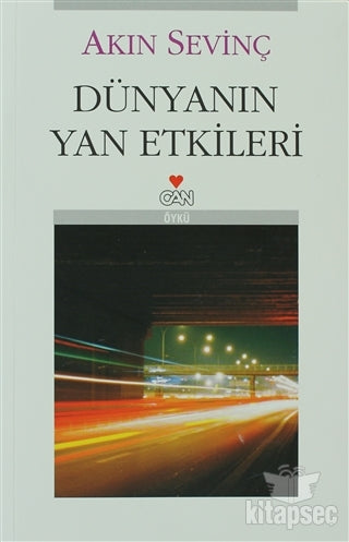 Dünyanın Yan Etkileri - Akın Sevinç kitap kapağı