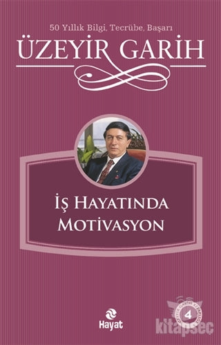 İş Hayatında Motivasyon - Üzeyir Garih kitap kapağı