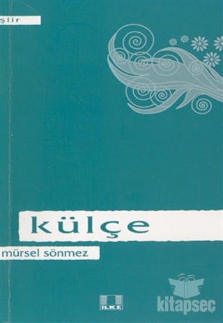 Külçe - Mürsel Sönmez kitap kapağı