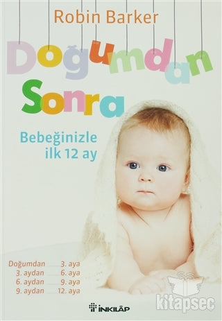 Doğumdan Sonra Bebeğinizle İlk 12 Ay - Robin Barker kitap kapağı