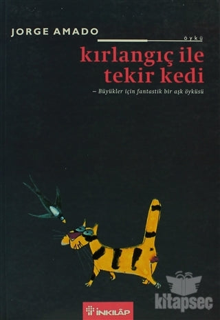 Kırlangıç ile Tekir Kedi Bir Aşk Öyküsü - Jorge Amado kitap kapağı