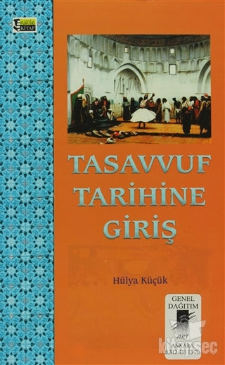 Tasavvuf Tarihine Giriş - Hülya Küçük kitap kapağı
