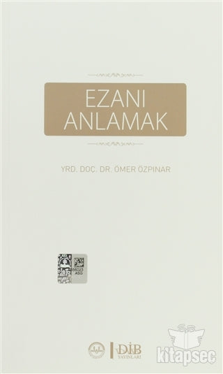 Ezanı Anlamak - Ömer Özpınar kitap kapağı