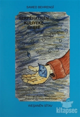 Serpehatiyen Kuliyeke Berfe - Samed Behrengi kitap kapağı