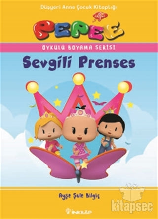 Pepee - Sevgili Prenses Yazarın Kendi Yayını - Ayşe Şule Bilgiç kitap kapağı