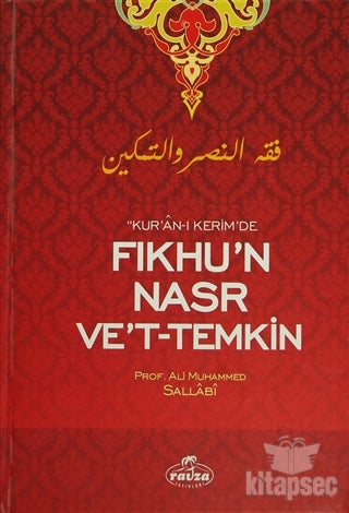 Kur'an-ı Kerim'de Fıkhu'n Nasr ve't-Temkin - Prof. Ali Muhammed Sallabi kitap kapağı