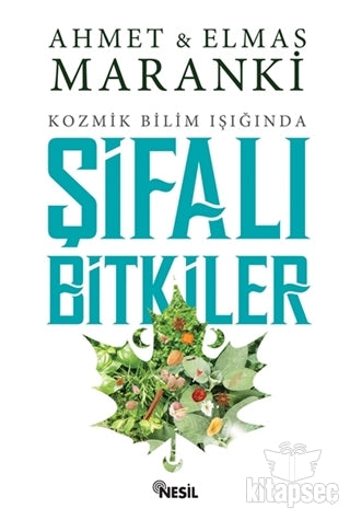 Şifalı Bitkiler - Prof. Dr. Ahmet Maranki kitap kapağı