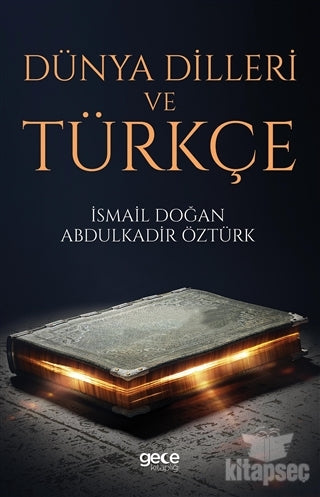 Dünya Dilleri ve Türkçe - İsmail Doğan kitap kapağı