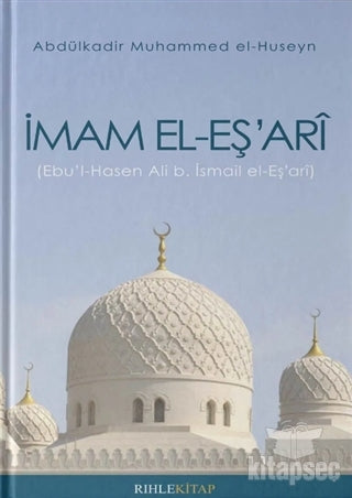 İmam El-Eş`ari - Abdülkadir Muhammed el-Huseyn kitap kapağı