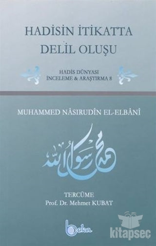 Hadisin İtikatta Delil Oluşu - Muhammed Nasıruddin el-Elbani kitap kapağı
