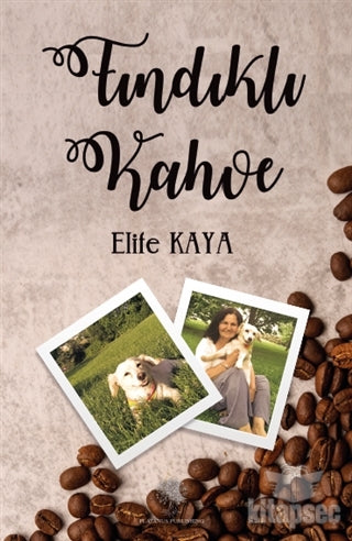 Fındıklı Kahve - Elife Kaya kitap kapağı