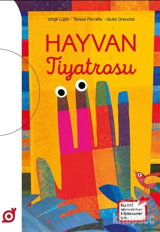 Hayvan Tiyatrosu - Jorge Lujan kitap kapağı