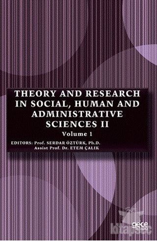 Theory and Research in Social, Human and Administrative Sciences 2 Volume 1 - Serdar Öztürk kitap kapağı