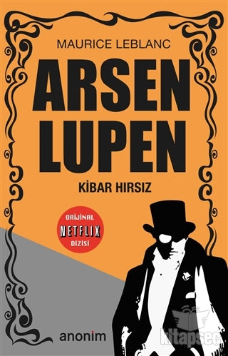 Kibar Hırsız - Arsen Lüpen - Maurice Leblanc kitap kapağı