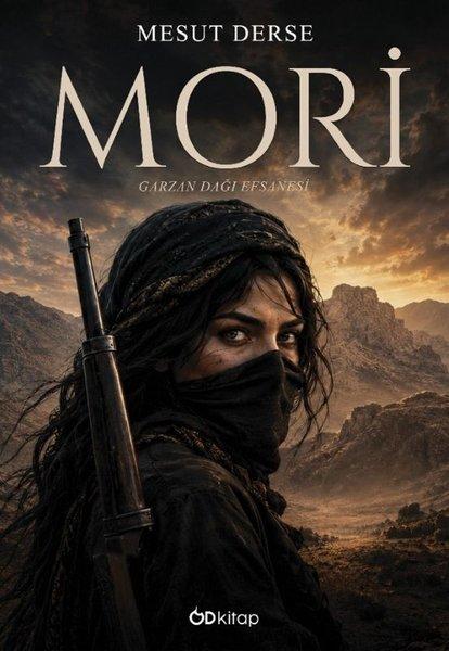 Mori - Garzan Dağı Efsanesi | OD Kitap (İnce Kapak) - Resim 1