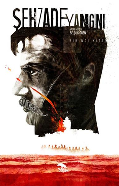 Şehzade Yangını - 1. Kitap | Sırtlan Kitap (İnce Kapak) - Resim 1