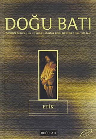 Doğu Batı Düşünce Dergisi Yıl: 1 Sayı: 4 - Etik | Doğu Batı Dergileri (Ciltsiz) - Resim 1