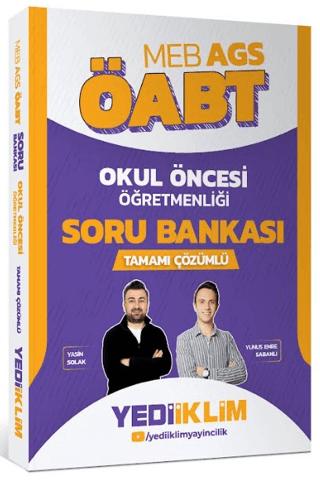 MEB AGS ÖABT Okul Öncesi Öğretmenliği Tamamı Çözümlü Soru Bankası | Yediiklim Yayınları (Ciltsiz) - Resim 1