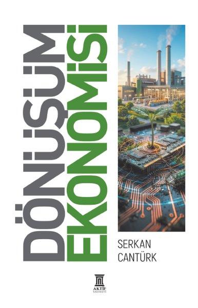Dönüşüm Ekonomisi | Aktif Yayınevi (İnce Kapak) - Resim 1
