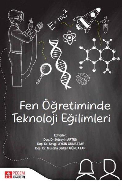 Fen Öğretiminde Teknoloji Eğilimleri | Pegem Akademi Yayıncılık (İnce Kapak) - Resim 1