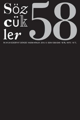 Sözcükler Dergisi Sayı: 58 Kasım-Aralık 2015 | Sözcükler Yayınları (Ciltsiz) - Resim 1