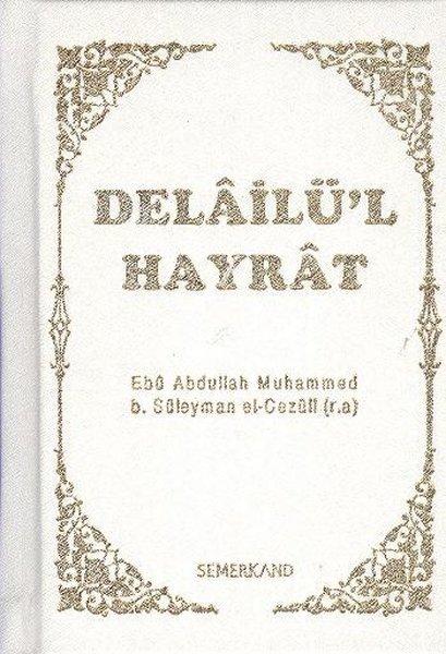 Delailü'l Hayrat (Cep Boy) | Semerkand Yayınları (Cep Boy) - Resim 1