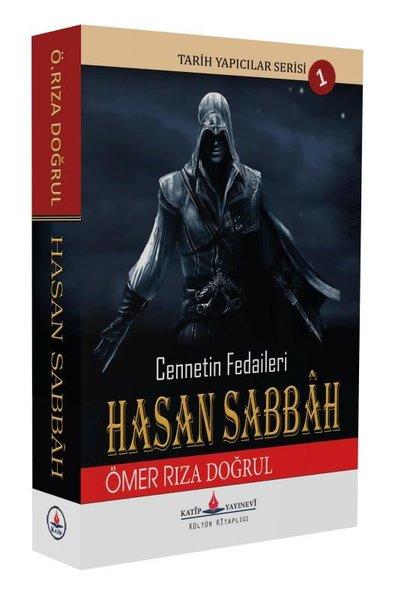 Cennetin Fedaileri Hasan Sabbah | Katip Yayınevi (İnce Kapak) - Resim 1