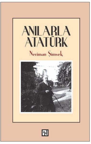 Anılarla Atatürk | Halk Kitabevi (İnce Kapak) - Resim 1