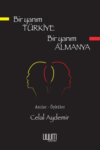 Bir Yanım Türkiye Bir Yanım Almanya