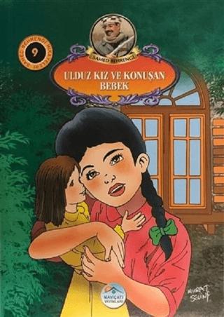 Ulduz Kız ve Konuşan Bebek - Samed Behrengi Hikayeleri 9