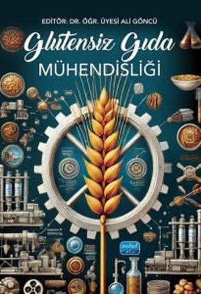 Glutensiz Gıda Mühendisliği | Nobel Akademik Yayıncılık (İnce Kapak) - Resim 1