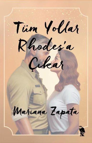 Tüm Yollar Rhodes'a Çıkar | Nemesis Kitap (İnce Kapak) - Resim 1