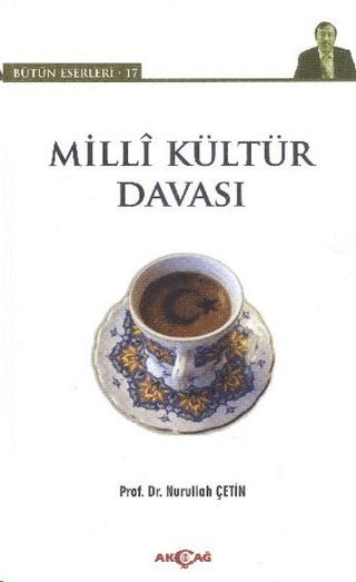 Milli Kültür Davası | Akçağ Yayınları (Ciltsiz) - Resim 1