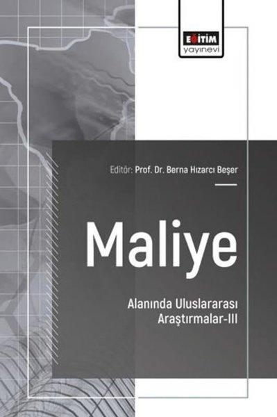 Maliye Alanında Uluslararası Araştırmalar 3 | Eğitim Yayınevi (İnce Kapak) - Resim 1
