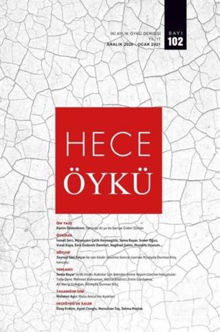 Hece İki Aylık Öykü Dergisi Sayı: 102 Aralık 2020 - Ocak 2021 | Hece Dergisi (Ciltsiz) - Resim 1