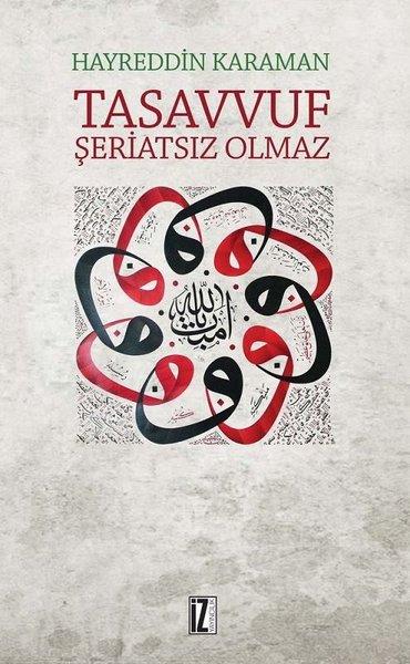 Tasavvuf Şeriatsız Olmaz | İz Yayıncılık (e-Kitap) - Resim 1