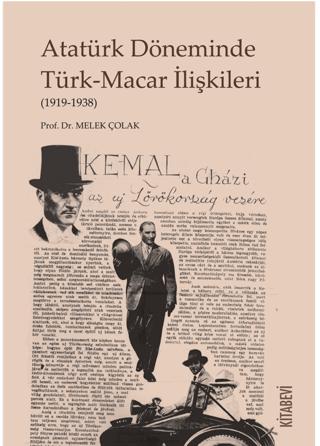 Atatürk Döneminde Türk-Macar İlişkileri | Kitabevi Yayınları (Ciltsiz) - Resim 1