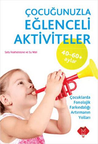 Çocuğunuzla Eğlenceli Aktiviteler (40 - 60 Ay) | Mikado Yayınları (Ciltsiz) - Resim 1
