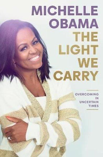 The Light We Carry : Overcoming In Uncertain Times | Penguin Books Ltd (Ciltli) - Resim 1