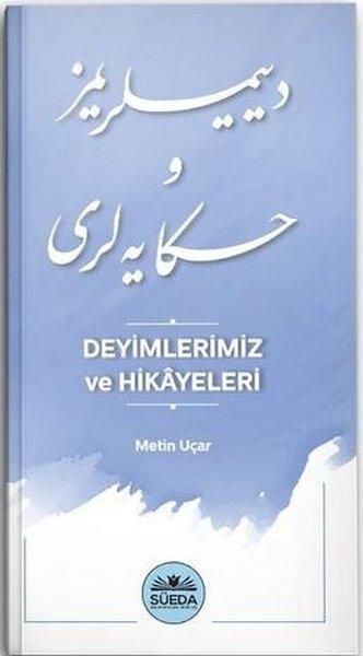 Deyimlerimiz ve Hikayeleri | Süeda Yayınları (İnce Kapak) - Resim 1