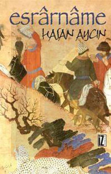 Esrarname | İz Yayıncılık - Edebiyat Dizisi (İnce Kapak) - Resim 1