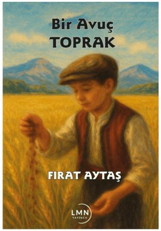 Bir Avuç Toprak | Liman Yayınevi (Ciltsiz) - Resim 1