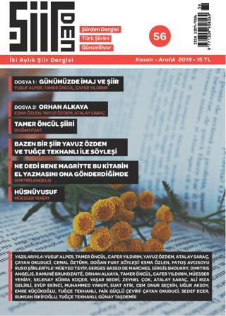 Şiirden İki Aylık Şiir Dergisi Sayı: 56 Kasım - Aralık 2019 | Şiirden Yayıncılık (Ciltsiz) - Resim 1