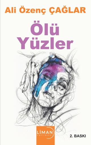 Ölü Yüzler | Liman Yayınevi (Ciltsiz) - Resim 1